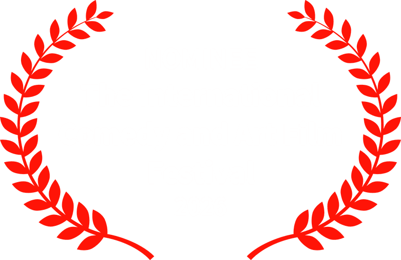 Nominee, The International Comedy and Art Film Festival 2026